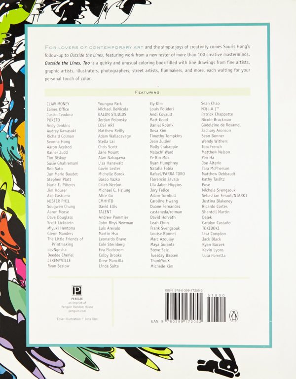 Outside the Lines, Too: An Inspired and Inventive Coloring Book by Creative Masterminds by Souris Hong