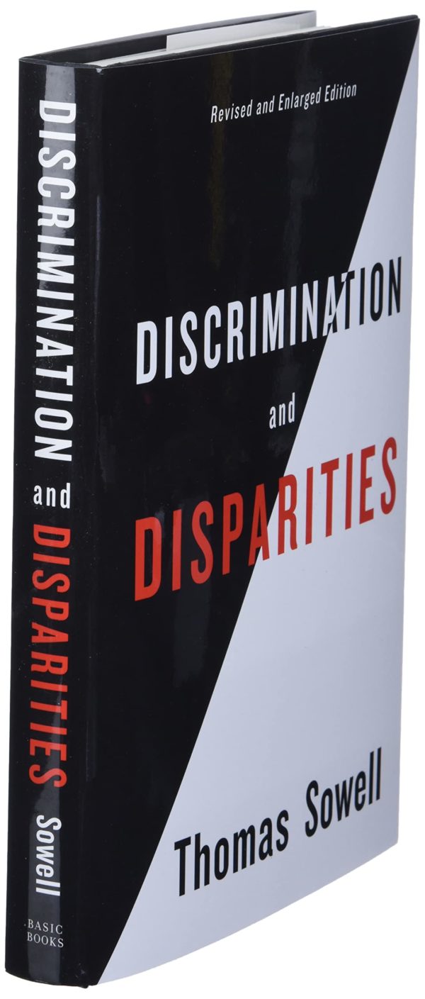Discrimination and Disparities by Thomas Sowell - Hardcover