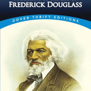 Narrative of the Life of Frederick Douglass by Frederick Douglass - Paperback