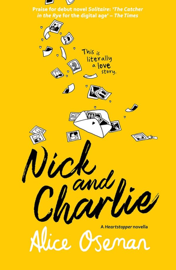 Nick and Charlie: A Solitaire Novella (A Heartstopper novella) by Alice Oseman - Paperback