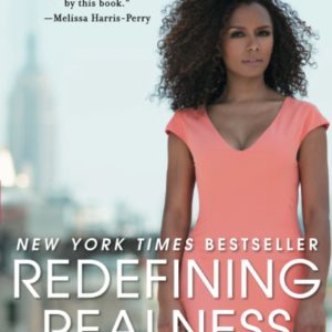 Redefining Realness: My Path to Womanhood, Identity, Love & So Much More by Janet Mock - Paperback