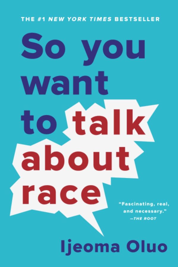 So You Want to Talk About Race by Ijeoma Oluo - Paperback