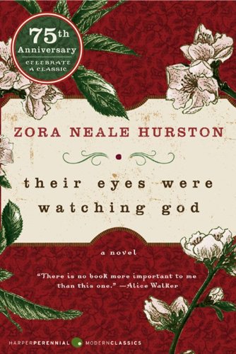 Their Eyes Were Watching God by Zora Neale Hurston - Paperback