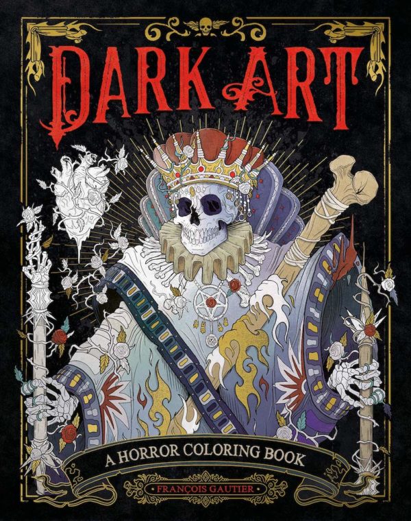 Dark Art: A Horror Coloring Book by François Gautier - Paperback