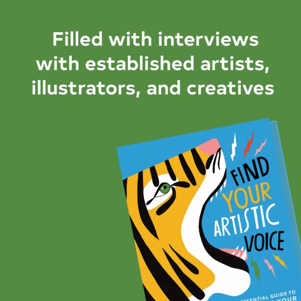 Find Your Artistic Voice: The Essential Guide to Working Your Creative Magic (Art Book for Artists, Creative Self-Help Book) by Lisa Congdon - Paperback
