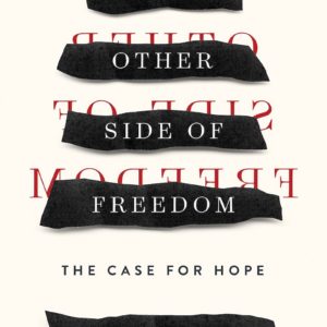 On the Other Side of Freedom: The Case for Hope by DeRay Mckesson - Hardcover