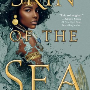 Skin of the Sea (Of Mermaids and Orisa) by Natasha Bowen - Hardcover