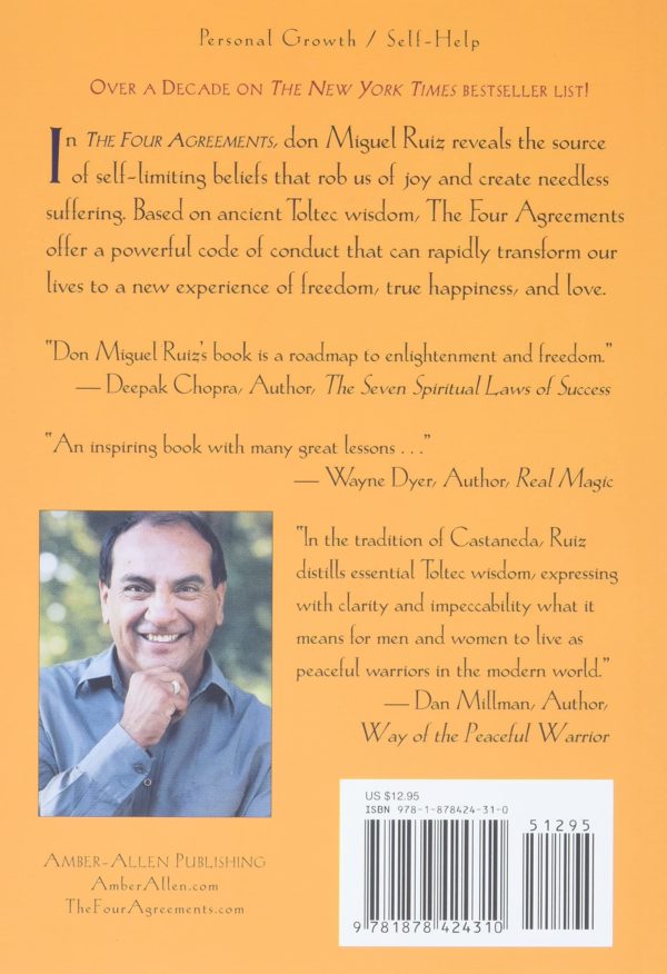 The Four Agreements: A Practical Guide to Personal Freedom (A Toltec Wisdom Book) by Don Miguel Ruiz - Paperback