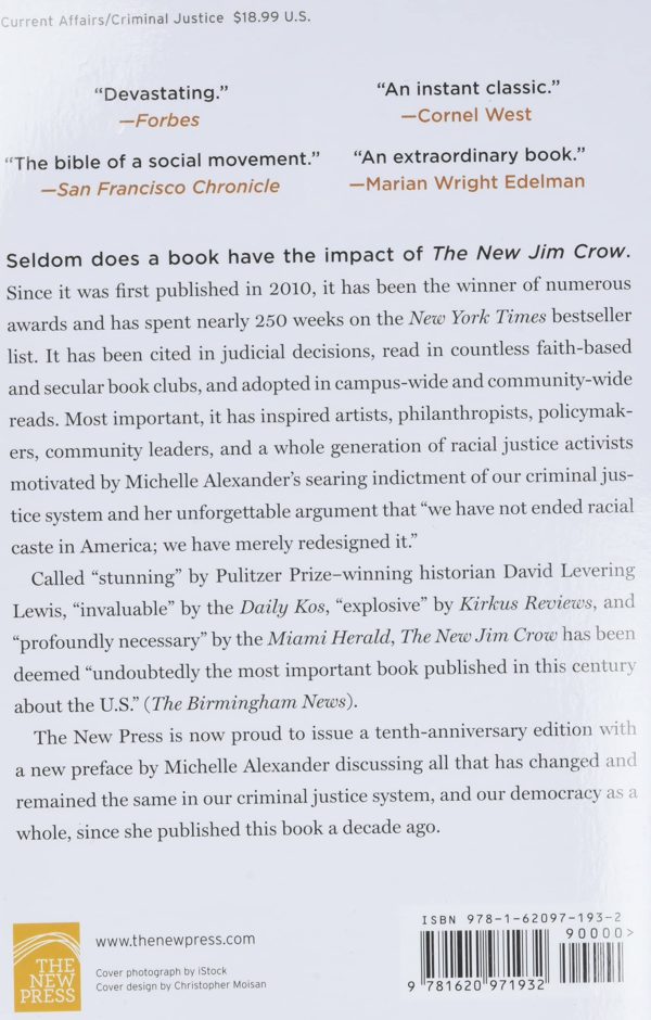 The New Jim Crow: Mass Incarceration in the Age of Colorblindness by Michelle Alexander - Paperback