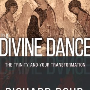 Divine Dance by Richard Rohr & Mike Morrell - Hardcover