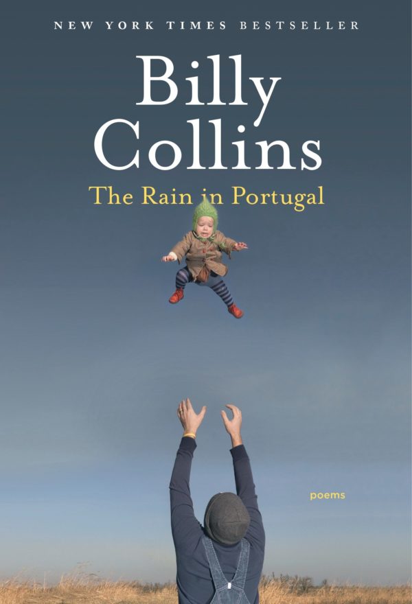 The Rain in Portugal: Poems by Billy Collins - Paperback