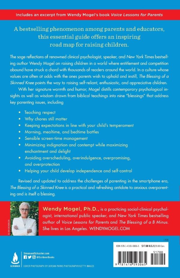 The Blessing Of A Skinned Knee: Using Jewish Teachings to Raise Self-Reliant Children by Wendy Mogel Ph.D. - back