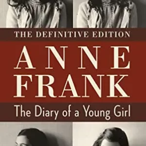 The Diary of a Young Girl: The Definitive Edition by Anne Frank
